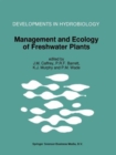 Management and Ecology of Freshwater Plants : Proceedings of the 9th International Symposium on Aquatic Weeds, European Weed Research Society - Book