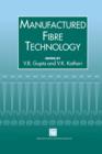 Manufactured Fibre Technology - Book
