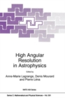 High Angular Resolution in Astrophysics - Book