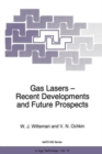 Gas Lasers - Recent Developments and Future Prospects - Book