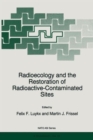 Radioecology and the Restoration of Radioactive-Contaminated Sites - Book