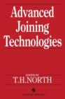 Advanced Joining Technologies : Proceedings of the International Institute of Welding Congress on Joining Research, July 1990 - Book