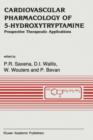 Cardiovascular Pharmacology of 5-Hydroxytryptamine : Prospective Therapeutic Applications - Book