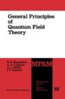 General Principles of Quantum Field Theory - Book