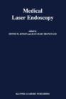 Medical Laser Endoscopy - Book