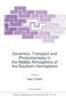 Dynamics, Transport and Photochemistry in the Middle Atmosphere of the Southern Hemisphere - Book