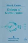 Ecology of Teleost Fishes - Book