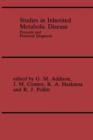 Studies in Inherited Metabolic Disease : Prenatal and Perinatal Diagnosis - Book