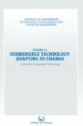 Submersible Technology: Adapting to Change : Proceedings of an international conference ('SUBTECH '87- Adapting to Change') organized jointly by the Association of Offshore Diving Contractors and the - Book
