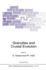 Granulites and Crustal Evolution - Book