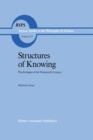 Structures of Knowing : Psychologies of the Nineteenth Century - Book