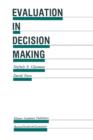 Evaluation in Decision Making : The case of school administration - Book
