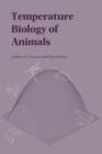 Temperature Biology of Animals - Book