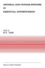Arterial and Venous Systems in Essential Hypertension - Book