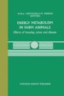Energy Metabolism in Farm Animals : Effects of housing, stress and disease - Book