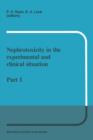 Nephrotoxicity in the experimental and clinical situation : Part 1 - Book