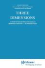 Three Dimensions : A Model of Goal and Theory Description in Mathematics Instruction - The Wiskobas Project - Book