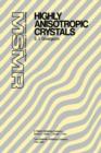 Highly Anisotropic Crystals - Book