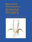 Operative Techniques in Arterial Surgery - Book