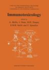 Immunotoxicology : Proceedings of the International Seminar on the Immunological System as a Target for Toxic Damage - Present Status, Open Problems and Future Perspectives - Book