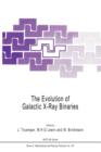 The Evolution of Galactic X-Ray Binaries - Book
