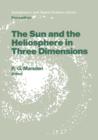 The Sun and the Heliosphere in Three Dimensions : Proceedings of the XIXth ESLAB Symposium, held in Les Diablerets, Switzerland, 4-6 June 1985 - Book