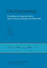 Gas Enzymology : Proceedings of a Symposium held at Odense University, Denmark, 28-29 May 1984 - Book