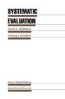 Systematic Evaluation : A Self-Instructional Guide to Theory and Practice - Book