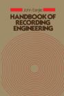 Handbook of Recording Engineering - Book