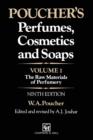 Poucher's Perfumes, Cosmetics and Soaps : Volume 1: The Raw Materials of Perfumery - Book