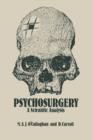 Psychosurgery : A Scientific Analysis - Book