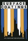 Surface Coatings : Vol 2-Paints and their applications - Book