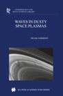 Waves in Dusty Space Plasmas - eBook