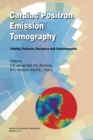 Cardiac Positron Emission Tomography : Viability, Perfusion, Receptors and Cardiomyopathy - eBook