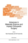 Advances in Materials Science and Implant Orthopedic Surgery - eBook