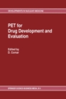 PET for Drug Development and Evaluation - eBook