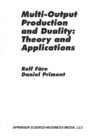 Multi-Output Production and Duality: Theory and Applications - eBook