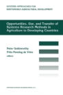 Opportunities, use, and transfer of systems research methods in agriculture to developing countries : Proceedings of an international workshop on systems research methods in agriculture in developing - eBook