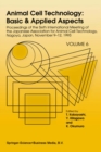 Animal Cell Technology: Basic & Applied Aspects : Proceedings of the Sixth International Meeting of the Japanese Association for Animal Cell Technology, Nagoya, Japan, November 9-12, 1993 - eBook