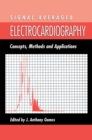 Signal Averaged Electrocardiography : Concepts, Methods and Applications - eBook
