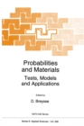 Probabilities and Materials : Tests, Models and Applications - eBook