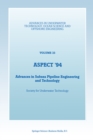 Aspect '94 : Advances in Subsea Pipeline Engineering and Technology - eBook