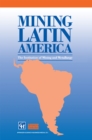 Mining Latin America / Mineria Latinoamericana : Challenges in the mining industry / Desafios para la industria minera - eBook