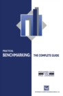 Practical Benchmarking: The Complete Guide : A complete guide - eBook