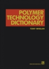 Polymer Technology Dictionary - eBook