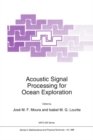 Acoustic Signal Processing for Ocean Exploration - eBook