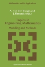 Topics in Engineering Mathematics : Modeling and Methods - eBook