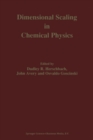 Dimensional Scaling in Chemical Physics - eBook