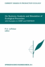 On Systems Analysis and Simulation of Ecological Processes with Examples in CSMP and FORTRAN - eBook