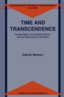 Time and Transcendence : Secular History, the Catholic Reaction and the Rediscovery of the Future - eBook